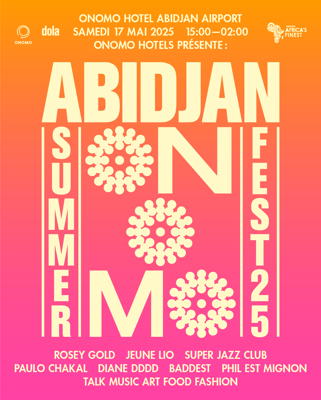 Onomo Main Feed — Lonomo Summer Fest Pour La Premiere Fois A Abidjan Le Samedi 17 Mai | Onomo Hotels